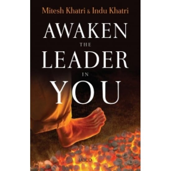 Awaken The Leader In You (Mitesh Khatri & Indu Khatri)