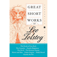 Great Short Works Of Leo Tolstoy