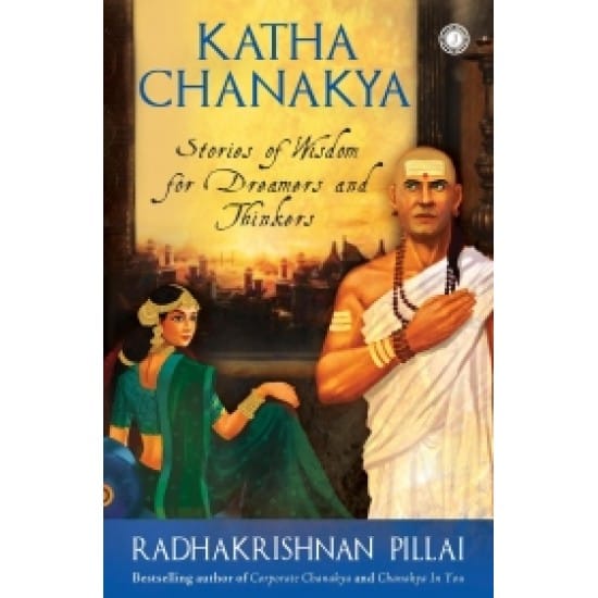 Katha Chanakya (Radhakrishnan Pillai)
