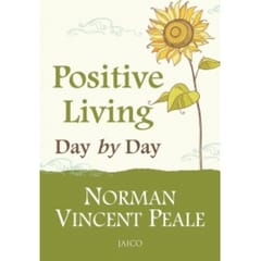 Positive Living Day By Day (Norman Vincent Peale)