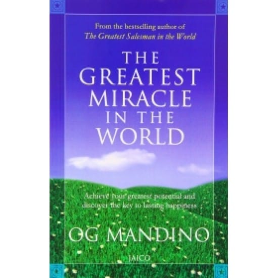 The Greatest Miracle In The World (Og Mandino)
