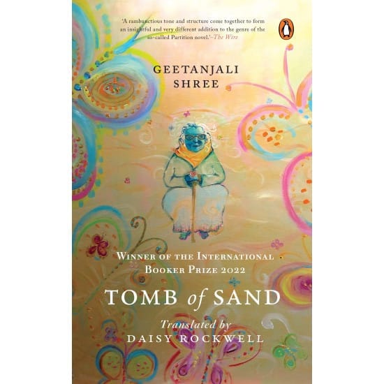Tomb of Sand (Geetanjali Shree)